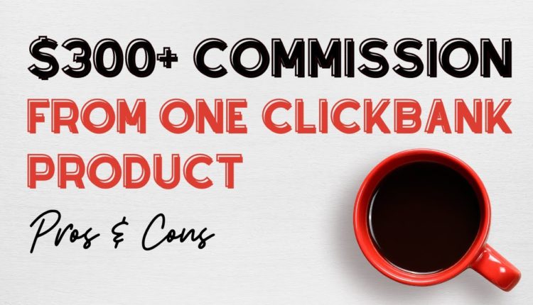 Random $300+ Clickbank Commission [What I Would Do Instead]