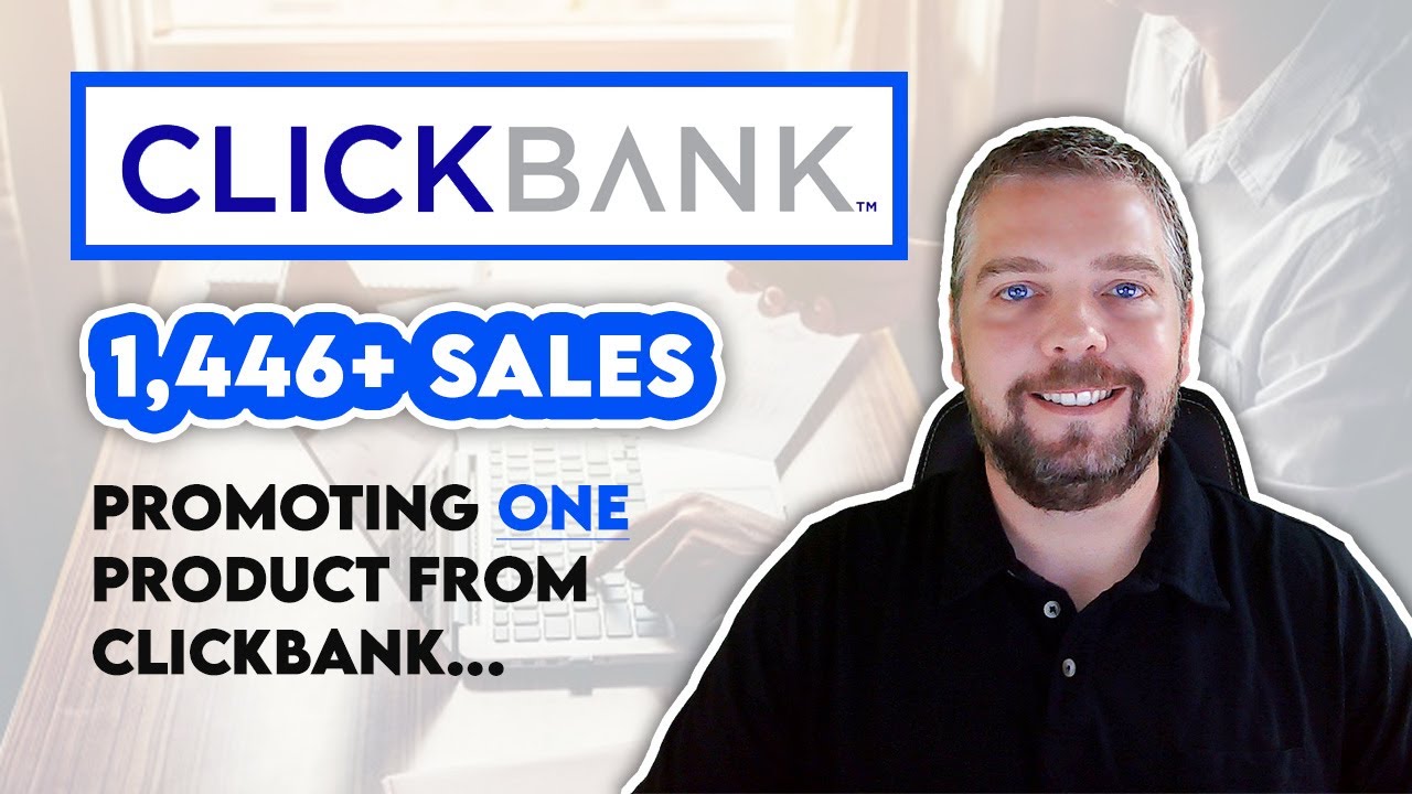 1,446 Clickbank Sales Promoting 1 Product | Clickbank Affiliate