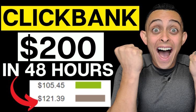 Earn Your First $200 Commission W/ Affiliate Marketing in 48 Hours & Clickbank For Beginners In 2021