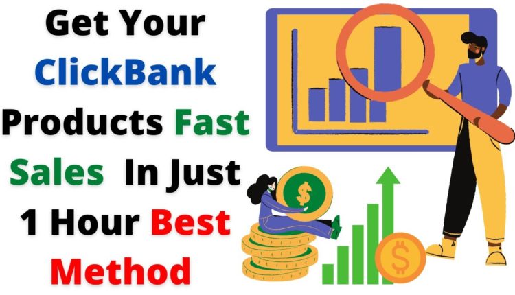 Get Your ClickBank Products Fast Sales In Just 1 Hour Best Method | ClickBank 1 Sale Hour Challenge