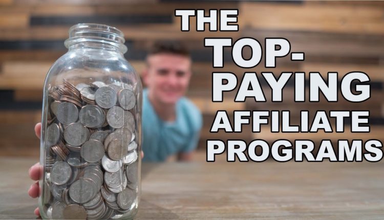 These are the Top-Paying Affiliate Programs for Bloggers (5 Industries for 2020)