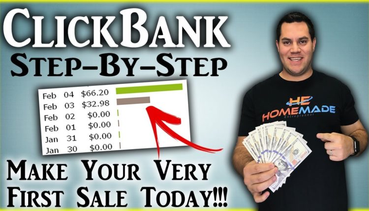 Clickbank For Beginners: How To Make Your First Affiliate Sale On Clickbank Today