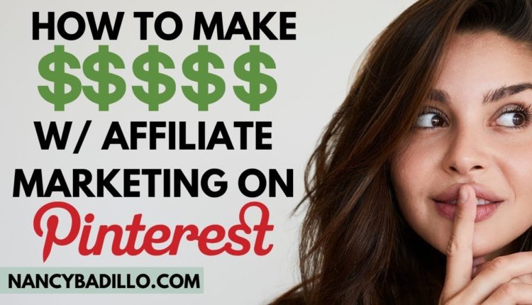 Pinterest Affiliate Marketing Without A Blog | Affiliate Marketing 2020 | Pinterest Traffic