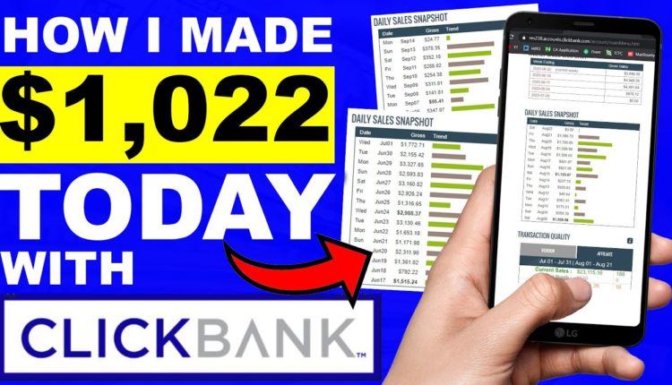 Clickbank For Beginners - How I Made $1,022 Today With Clickbank
