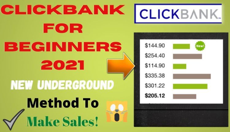 ClickBank New Best Commission Products For Beginners 2021 | ClickBank Affiliate Marketing 2021