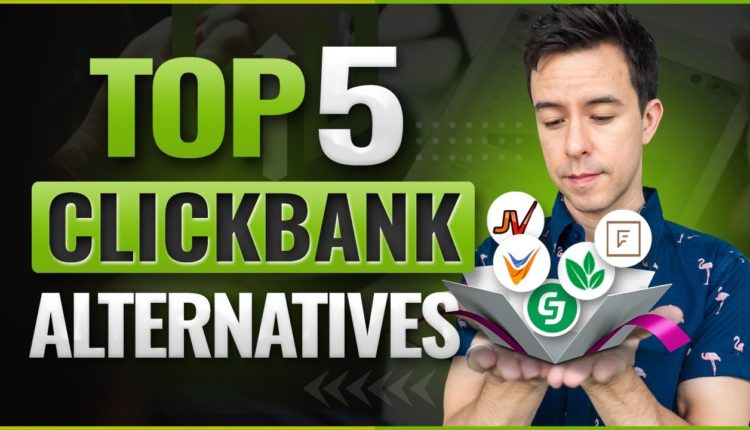 These 5 ClickBank Alternatives will Make You WAY More Money [2021]