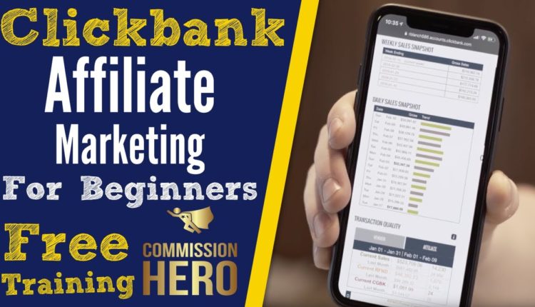 Clickbank Affiliate Marketing For Beginners | Robby Blanchard | Commission Hero