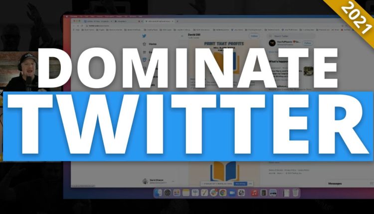 How to DOMINATE Twitter | Twitter Marketing Strategy 2021
