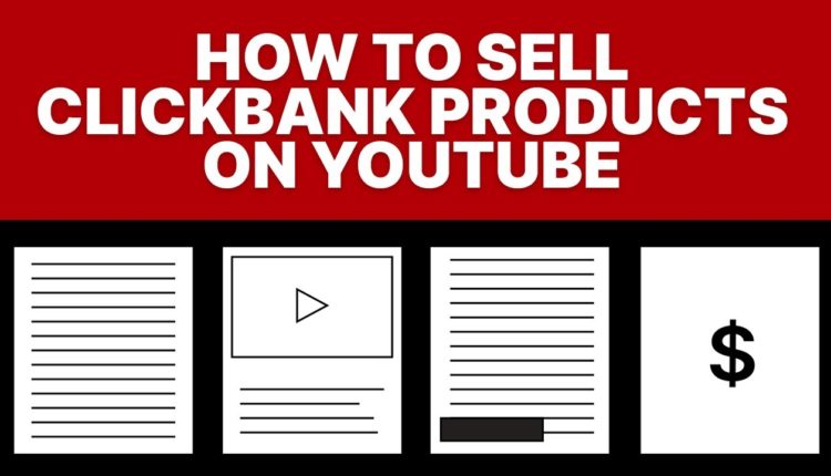 Best Way to Make Money With Clickbank & Affiliate Marketing With YouTube