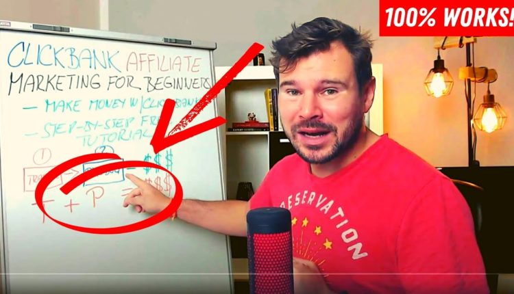 Clickbank Affiliate Marketing For Beginners - Make Money With Clickbank FREE Step By Step Tutorial