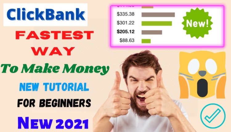 ClickBank Fastest Way To Make Money Promoting Best Commission Prdouct On ClickBank 2021 | ClickBank