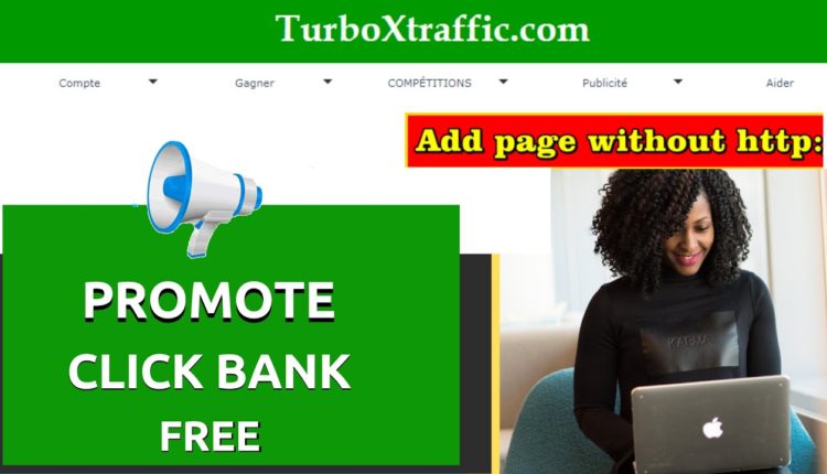 How to promote Clickbank or website with free traffic