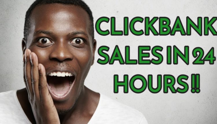 Quick Sale Method On ClickBank for Beginners [Commissions Within 24 Hours!]