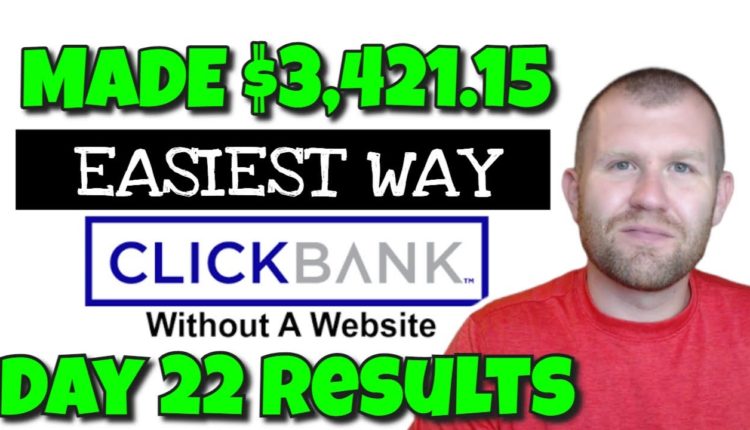 Easiest Way To Make Free Money On ClickBank (Step By Step Tutorial)