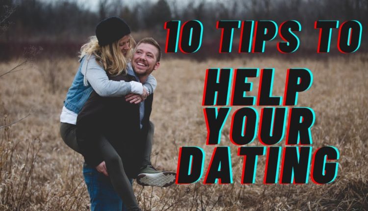 5 Best Tips For Your DATING To Be Successful