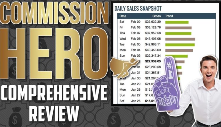 Commission Hero Pro Review -Honest Commission Hero Pro reviews 2021