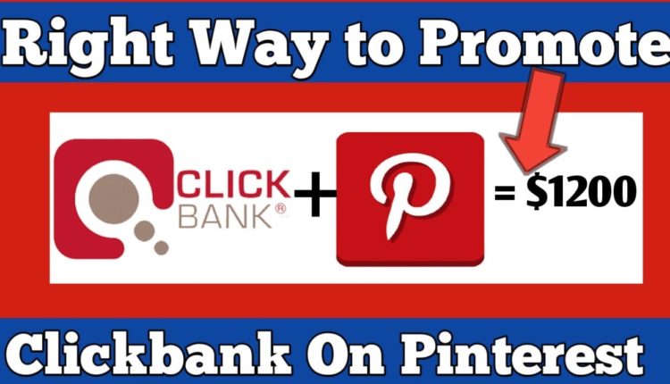 Clickbank Affiliate Marketing | How to Promote Clickbank Products on Pinterest in 2022