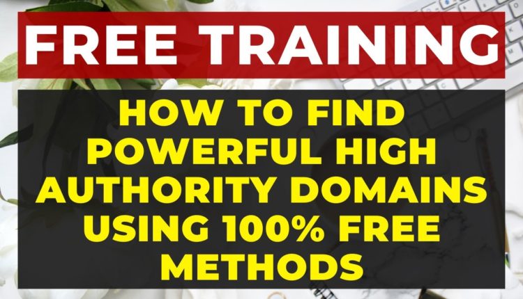 How to Find Expired Domains with High DA/PA and TF/CF for FREE with Traffic & Backlinks [PART 1]