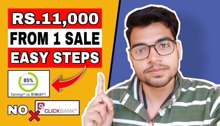 $150 Per SALE From HOME Without CLICKBANK | Affiliate Marketing Training 2022