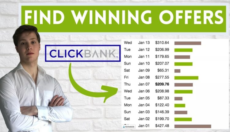 How to Find WINNING ClickBank Offers & Make Money With Affiliate Marketing (ClickBank Tutorial)