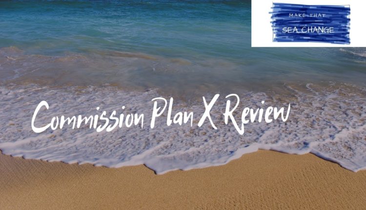 Commission Plan X Review