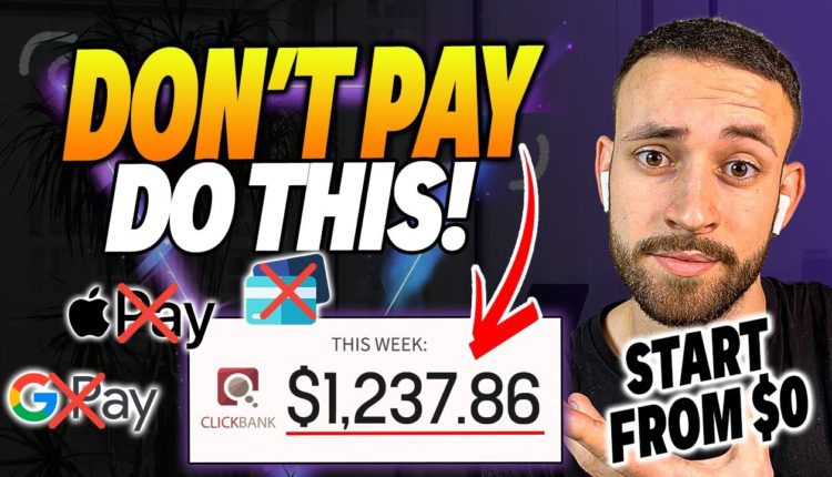 Use This +$1,213/Week METHOD Without Paying (NOW!)| Clickbank Affiliate Marketing for Beginners 2022