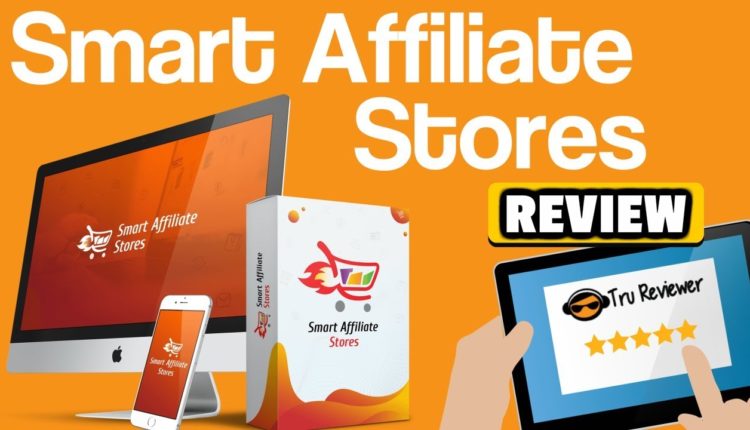 Smart Affiliate Stores Review - ClickBank *Commission Junction and More!