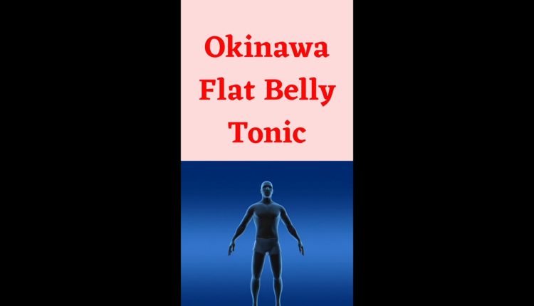 How to loss weight By best tips How to decrease weight By Okinawa Flat Tonic