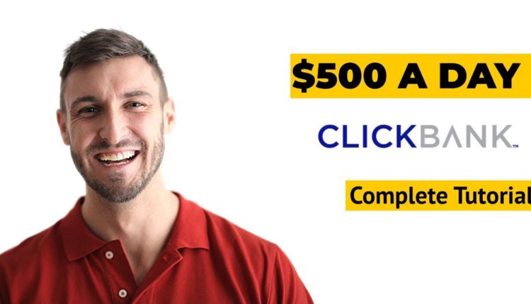 Complete Clickbank Tutorial - Make $200 Per Day As A Beginner (Step By Step)