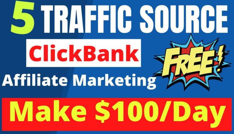 Make Money on ClickBank Affiliate Marketing 2022 - Make $100/Day