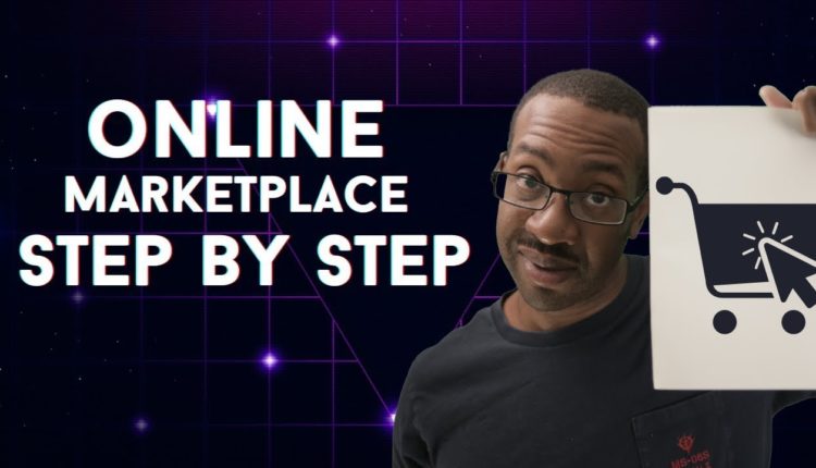 How to Create an Online Marketplace | Step by Step