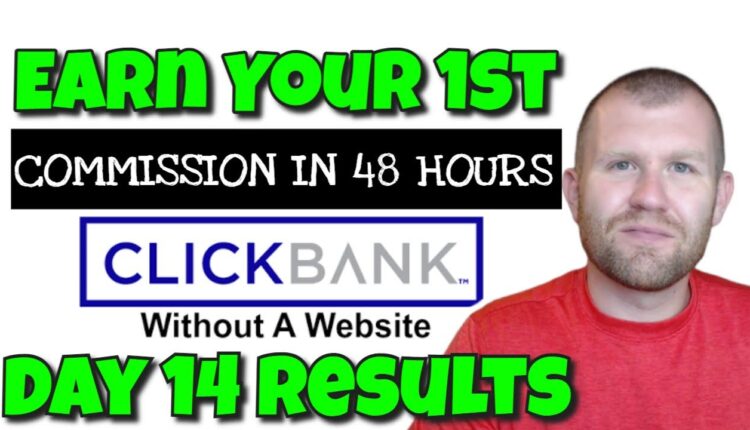 ClickBank for Beginners in 2021 - Earn Your First Commission in 48 Hours or Less!