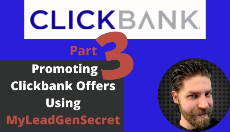One Month Promoting CLICKBANK Using MyLeadGenSecret | Commission Proof