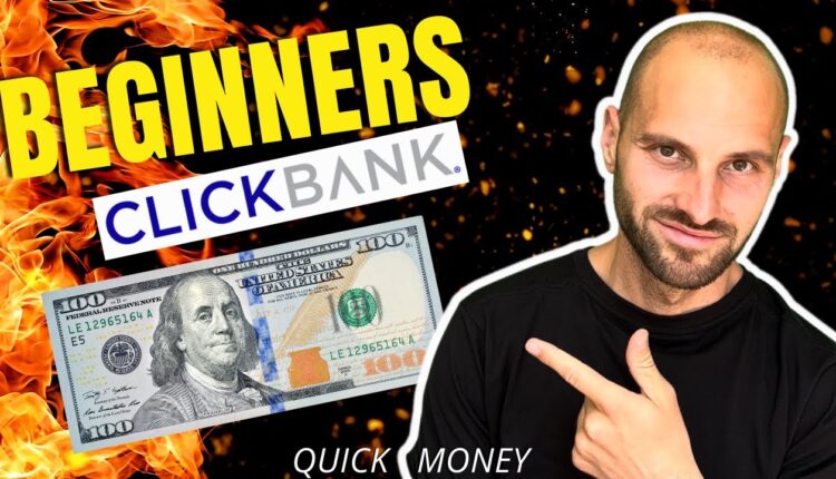 Fastest Way To Make Money On ClickBank As A Newbie [Complete Tutorial]