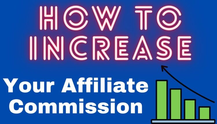 How to Increase your  Clickbank Affiliate Commission.(Affiliate Commission) | Learnwithokara