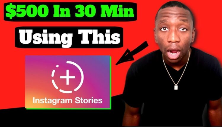 $500 In a Day Using Instagram Stories To Sell Affiliate Products (WITH REAL PROOF)
