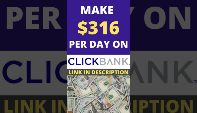 How I Made My 1st $316 Commission on ClickBank #Shorts #AffiliateMarketing #MakeMoneyOnline