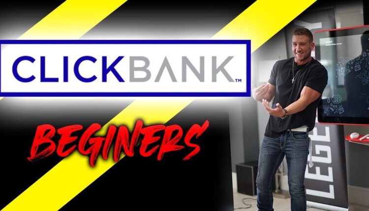 ClickBank Affiliate Marketing For Beginners in 2022 (Step by Step)