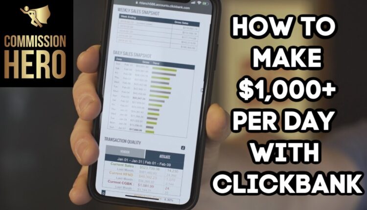 Commission Hero Review Bonus - How To Make $1,000+ Per Day With ClickBank
