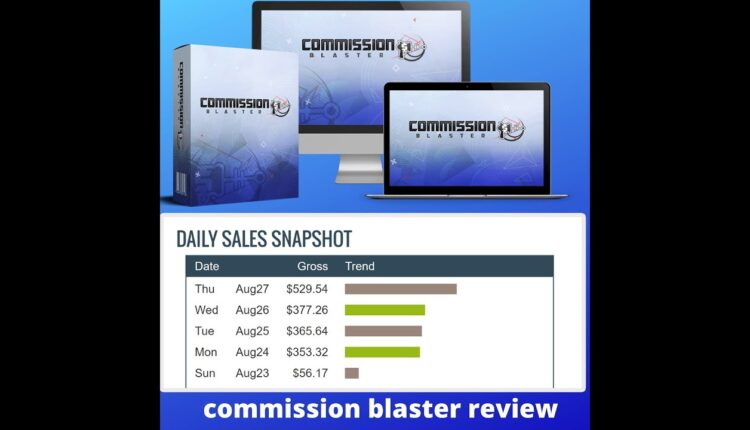 commission blaster review & bonuses 594 day clickbank commissions from 30x new free traffic sources