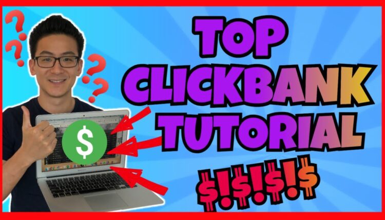 Clickbank Affiliate Marketing Tutorial - The Top Clickbank Success Tips For This Year!