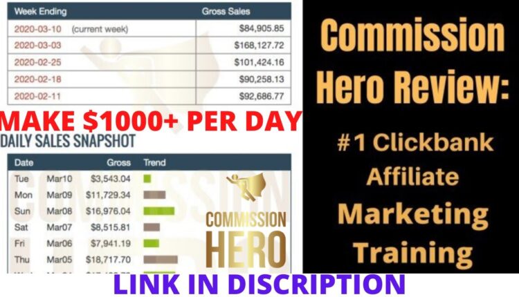 Commission Hero Review || Make $1000+ Per Day   || Affiliate Maketing with Click Bank | For Beginner