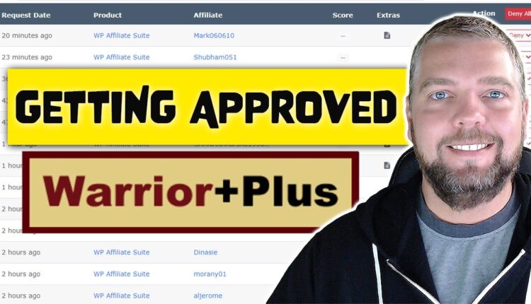How To Get Approved As An Affiliate On Warrior Plus